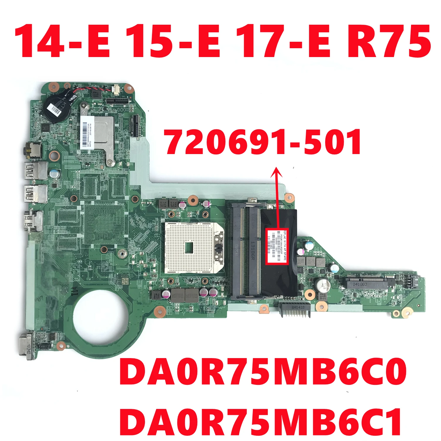 720691-601 720691-501 720691-001 для HP павилонг 14-E 15-E 17-E R75 Материнская плата ноутбука DA0R75MB6C0