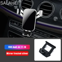 high quality car mobile phone holder bracket for audi a4 2017 2018 air vent mount phone holder dashboard cover style accessories