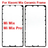 original msen for xiaomi mi mix mi mix pro 18k version ceramic front bezel middle housing for xiaomi mix ceramic frame