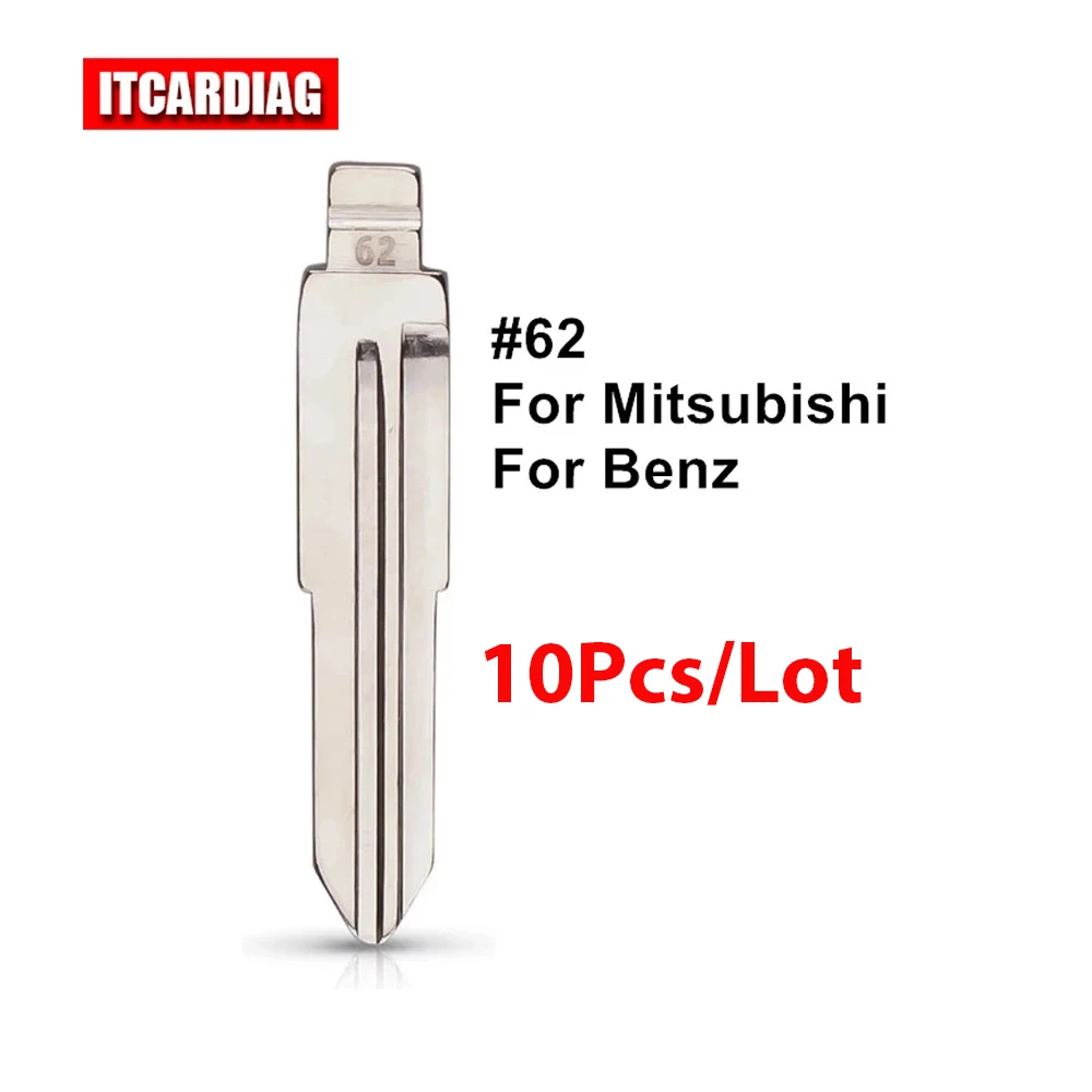 

10pcs Car Key Blade Type #62 for Mitsubishi (left) Benz NO.62 Replacement Metal Blank Uncut Flip KD VVDI Remote Key Blade