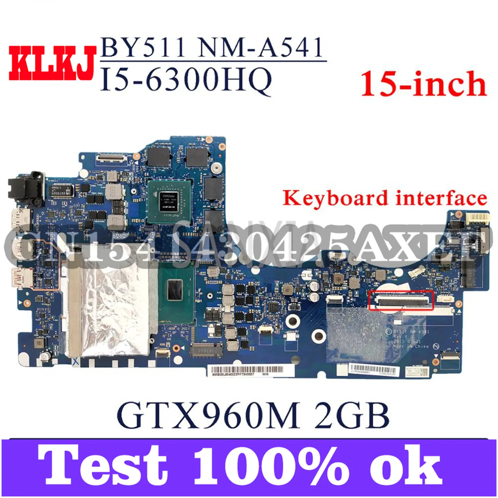 

KLKJ BY511 NM-A541 материнская плата для ноутбука Lenovo Y700-15ISK (15 дюймов) оригинальная материнская плата HM170 I5-6300HQ GTX960M