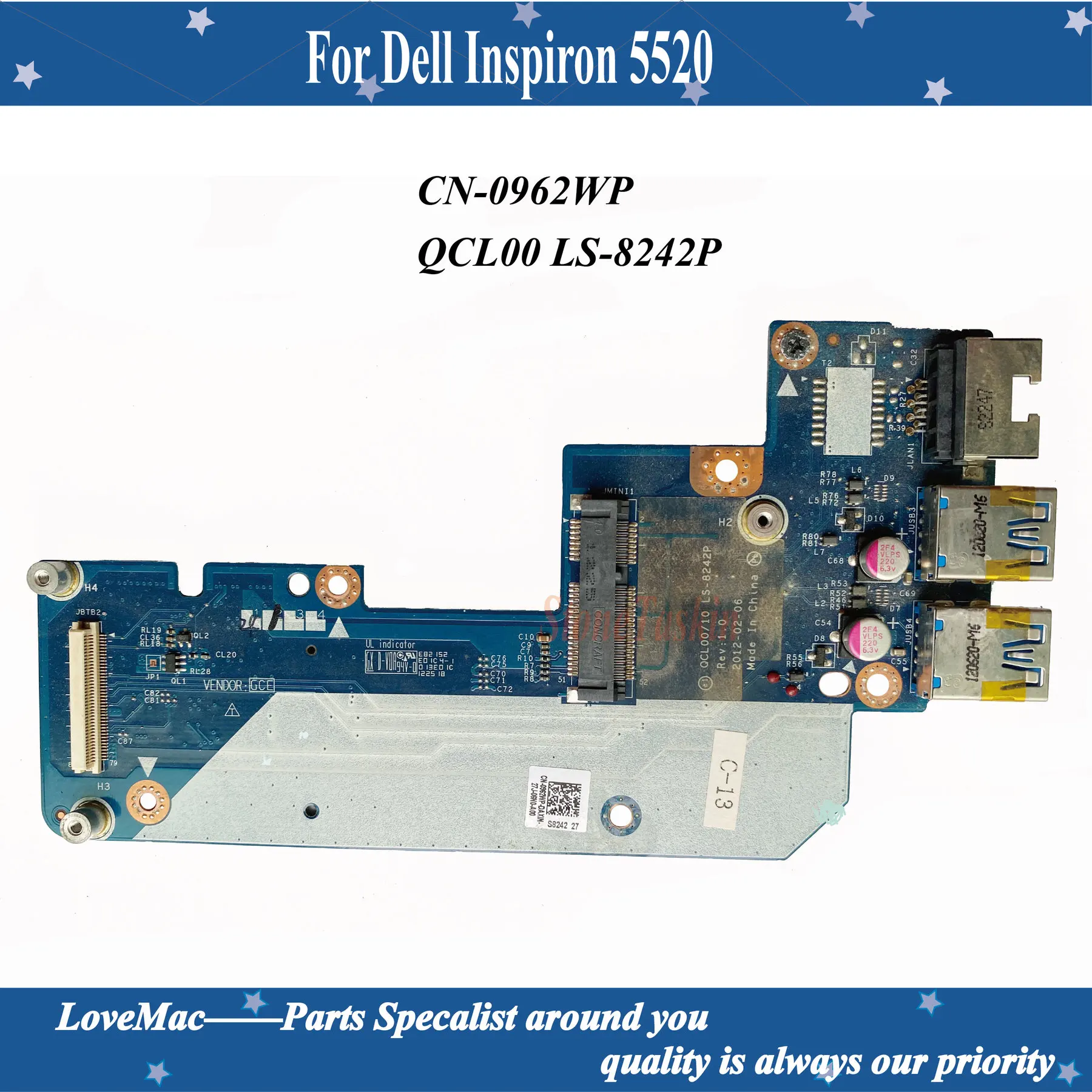 

Original CN-0962WP FOR Dell Inspiron 5520 Vostro 3560 Laptop USB LAN Board Adapter connector 962WP QCL00/10 LS-8242P Tested