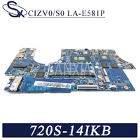 KEFU LA-E581P Laptop motherboard for Lenovo Ideapad 720S-14IKB original mainboard I5-7200U GT940MX 2GB