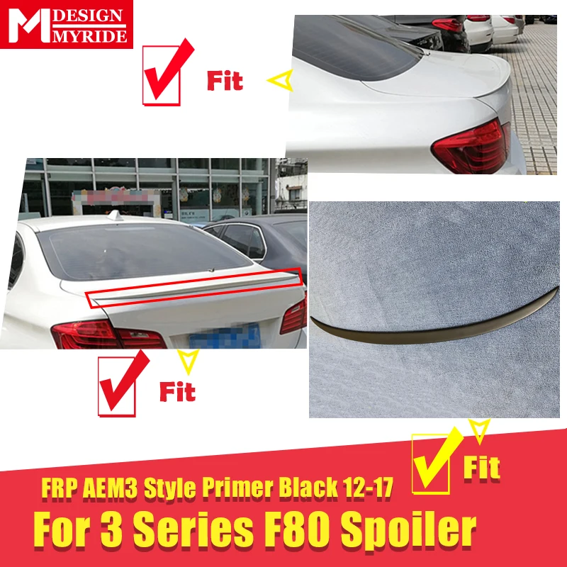 Подходит для BMW F80 M3 спойлер 3 серии 4 дверный жесткий Топ FRP неокрашенные задние