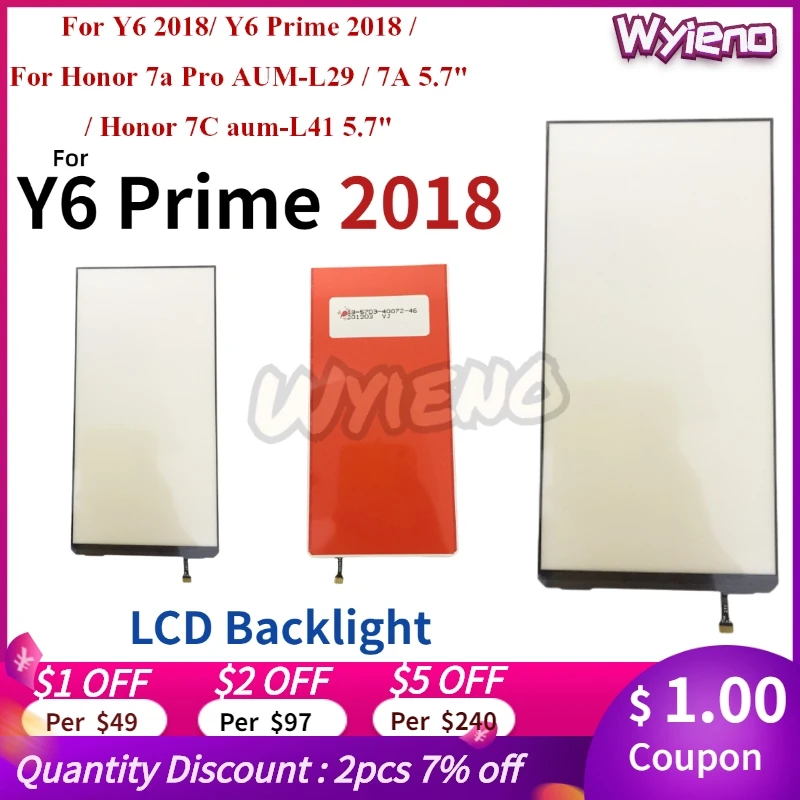 

Wyieno LCD Display Backlight Film For Huawei Y6 Prime 2018 Honor 7a Pro AUM-L29 7C AUM-L41 5.7" LED Back light 10pcs/lot