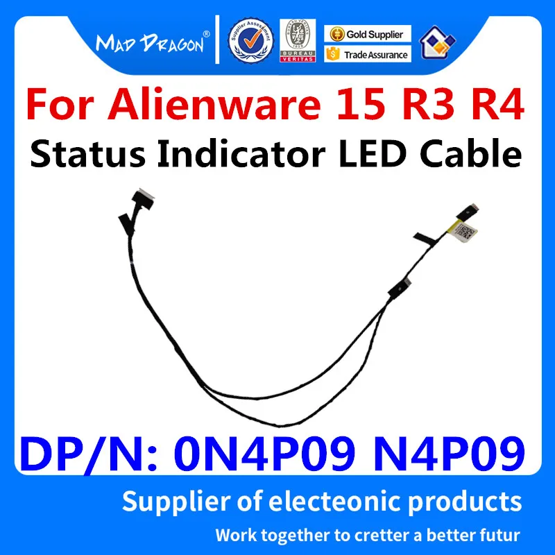 

MAD DRAGON Brand laptop NEW Status Indicator LED CABLE Circuit Board cable ASSY for Dell Alienware 15 R3 R4 ALW15 0N4P09 N4P09