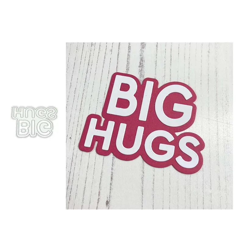 

2021 New Arrival BIG HUGS Words Letters Metal Cutting Dies Stencil Craft Die Cut Mould Decor Template Scrapbooking Design Model