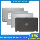 Новинка, задняя крышка для HP ENVY X360 15-AQ M6-AQ 15-AR, задняя крышка с ЖК-дисплеемПередняя панельУпор для рукНижняя крышка, чехол 856799-001