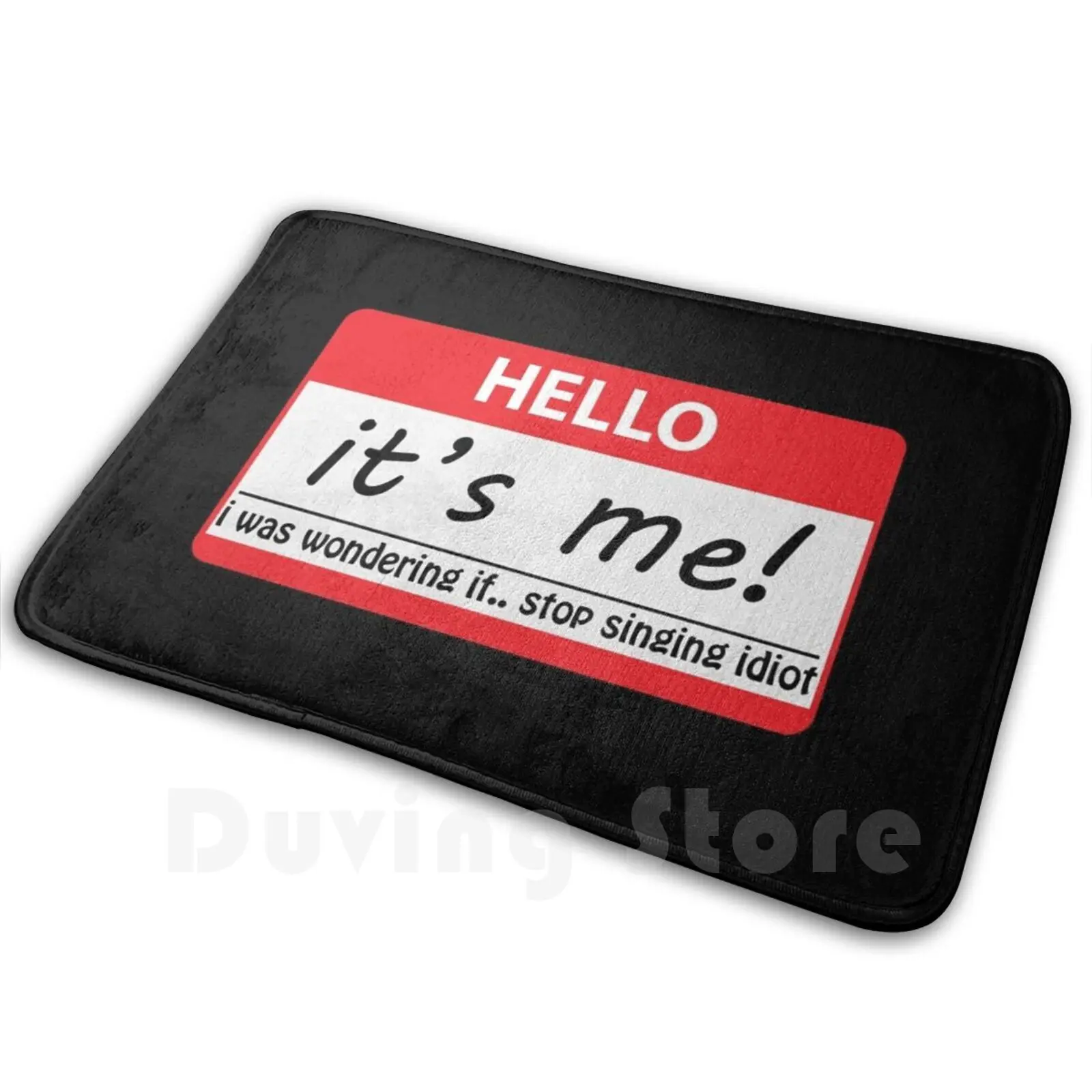 

Hello Song Tag Carpet Mat Rug Cushion Soft Non-Slip Tag Adele Hello Its Me Personal Funny New 2020 Unique Special