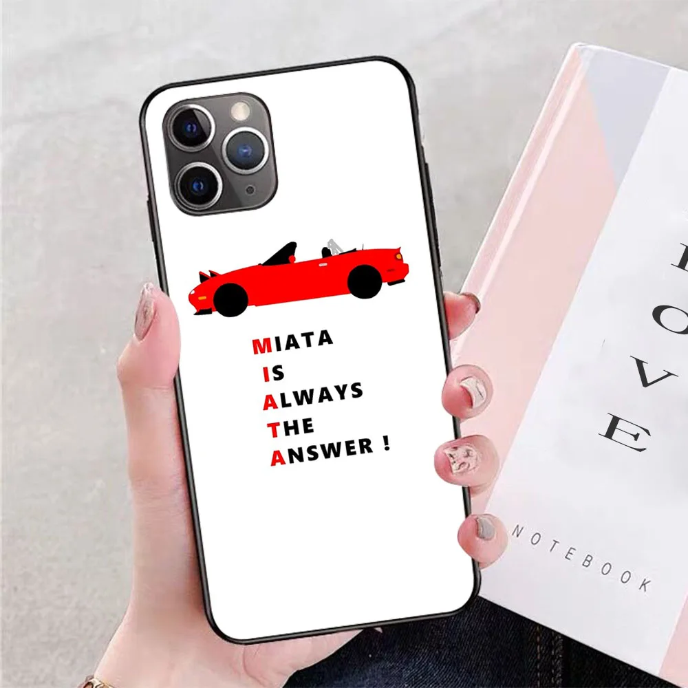 

Miata is always the answer! Phone Case For iPhone 11 Pro X XR XS Max 6 7 8 plus Samsung S8 S9 S10 S20 A10 A50