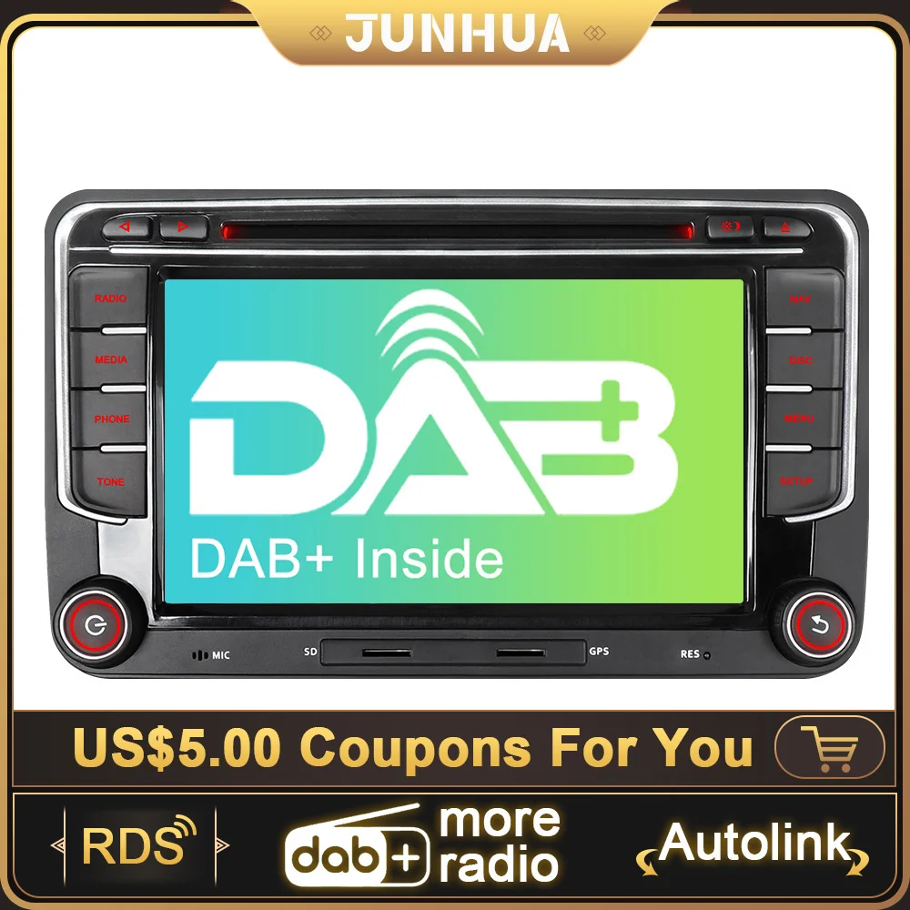 

JUNHUA Car Multimedia Inside DAB+ Radio DVD Player BT RDS GPS Navigation For VW Passat B6 Golf 5 6 Tiguan Polo 6r Skoda Octavia