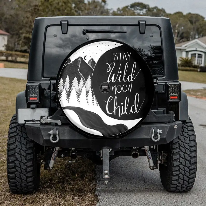 

Чехол для шин для внедорожника Stay Wild Moon Childd, чехол для шины в американском стиле, чехол для шины машина для кемпинга, персонализированный зап...