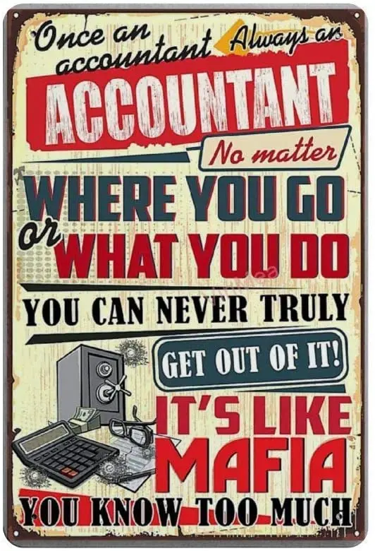 

Постер металлический в стиле ретро, 12x8 дюймов, «один бухгалтер», «всегда бухгалтер», Оловянная табличка