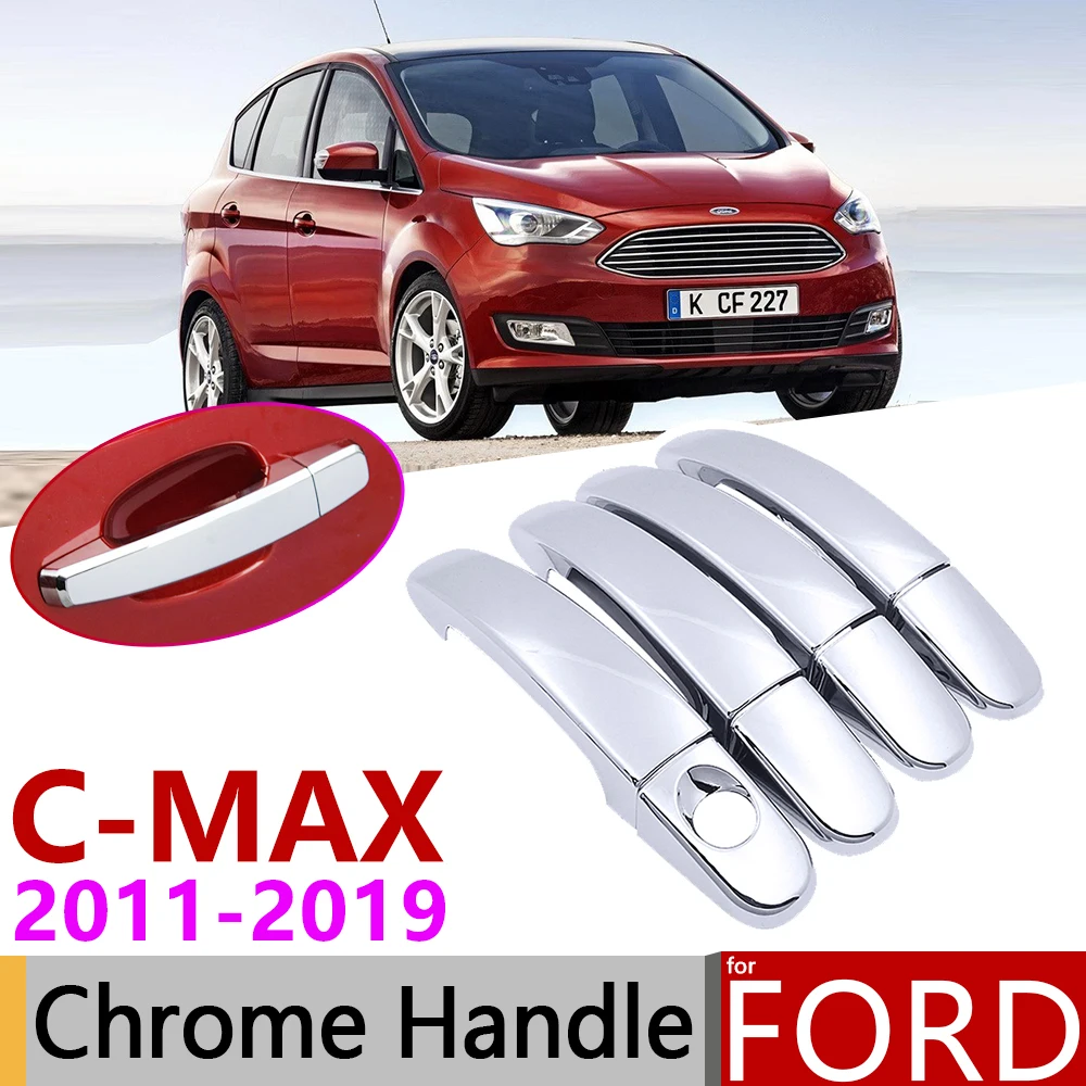 Для Ford C MAX MK2 2011 ~ 2019 хромированные дверные ручки крышки автомобиля аксессуары
