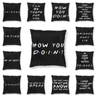 Наволочка для диванной подушки, размером 40x40, с рисунком из сериала Друзья, подушка с цитатой