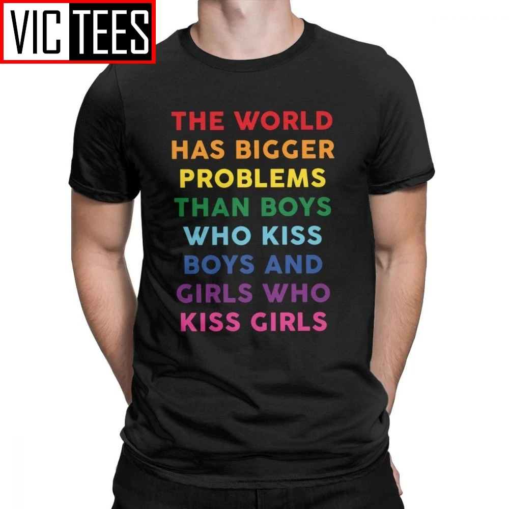 

Men The World Has Bigger Problems T Shirts Gay Pride LGBT Cotton Clothing 2019 Fashion Short Sleeve Tee Gift T-Shirt Europe