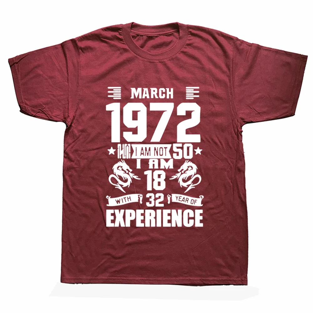 

2022 Funny Born In March 1972 50 Years of Being Awesome T Shirts Birthday Graphic Cotton Short Sleeve O-Neck Harajuku T-shirt