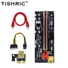 TISHRIC Riser 009C Plus gpu PCI Express 1X до 16X расширитель 6Pin к SATA PCIE PCI-E X16 светодиодная карта Riser для майнинга ETH BTC