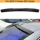 Спойлер для багажника на крышу автомобиля 5 серии из углеродного волокна для BMW E60 Седан 4 двери 525i 530i 2004 - 2010 задний спойлер на крыло, крышу