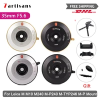 7 artisans m35 f5 6 constant aperture camera lens for leica m m10 m240 m p240 m typ246 leica m p mount free shipping