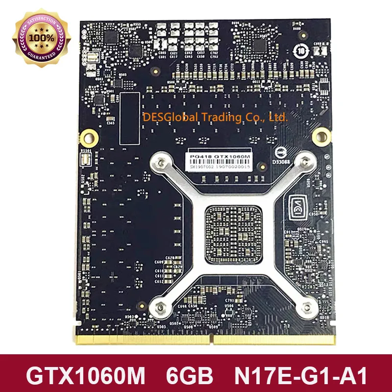 GTX1060 GTX1060M 6 Гб видеокарта для DELL M17X R5 M18X R3 MSI GT80 GT72 GT70 GT72VR GT73VR N17E-G1-A1 полностью протестирована