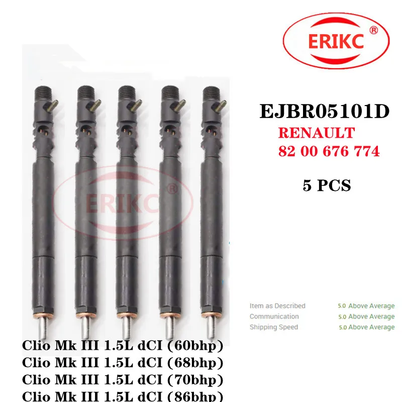 ERIKC 5 шт. EJBR05101D Автозапчасти Топливная форсунка EJBR 051 01D OEM RENAULT 82 00 676 774 ДЛЯ Clio Mk III 1.5L