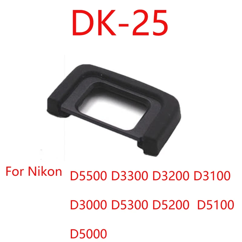 

50pcs/lot DK-25 DK25 Rubber Eye Cup Eyepiece Eyecup for Nikon D5500 D3300 D3200 D3100 D3000 D5300 D5200 D5100 D5000 DSLR Camera