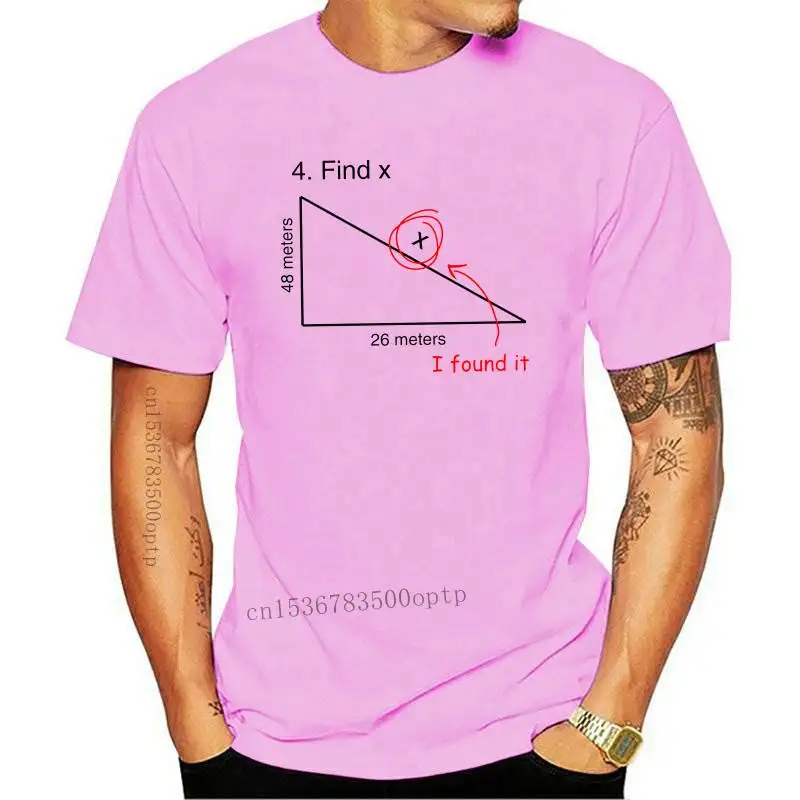 

New 2021 2021 Summer Funny T-shirt Find X T Shirt Funny Variable Math Test Question Witty Response Tee Fashion Tee Shirt