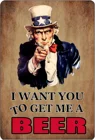 Забавное пиво, спиртовая вывеска, металлическая жестяная вывеска, домашний бар, кухонный знак, Дядюшка Сэм, я хочу, чтобы вы дали мне пиво, настенное художественное украшение, мужская пещера