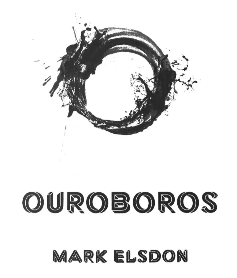 

Ouroboros by Mark Elsdon