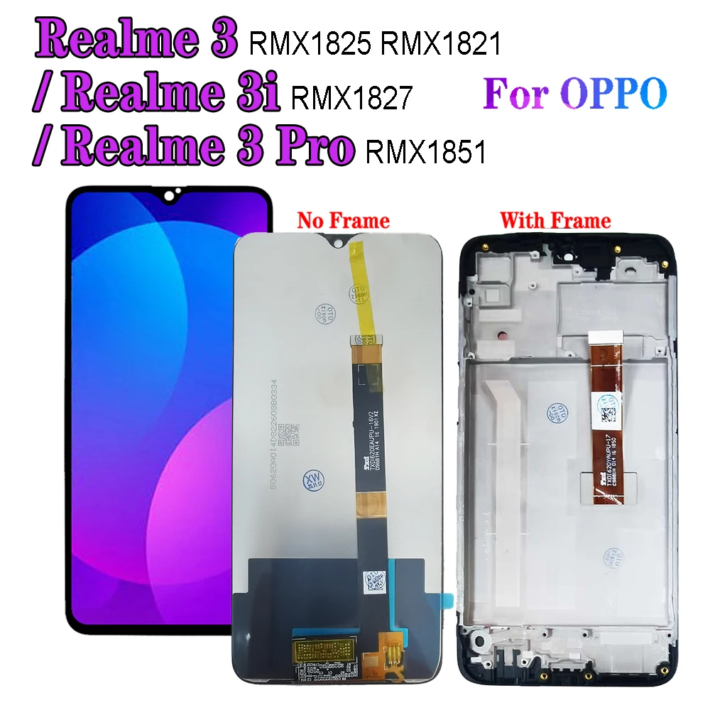 ЖК-дисплей Realme 3 3i с рамкой для OPPO Realme 3 Pro RMX1851, дисплей с сенсорным дигитайзером RMX1827, RMX1825, RMX1821, ЖК-дисплей в сборе s