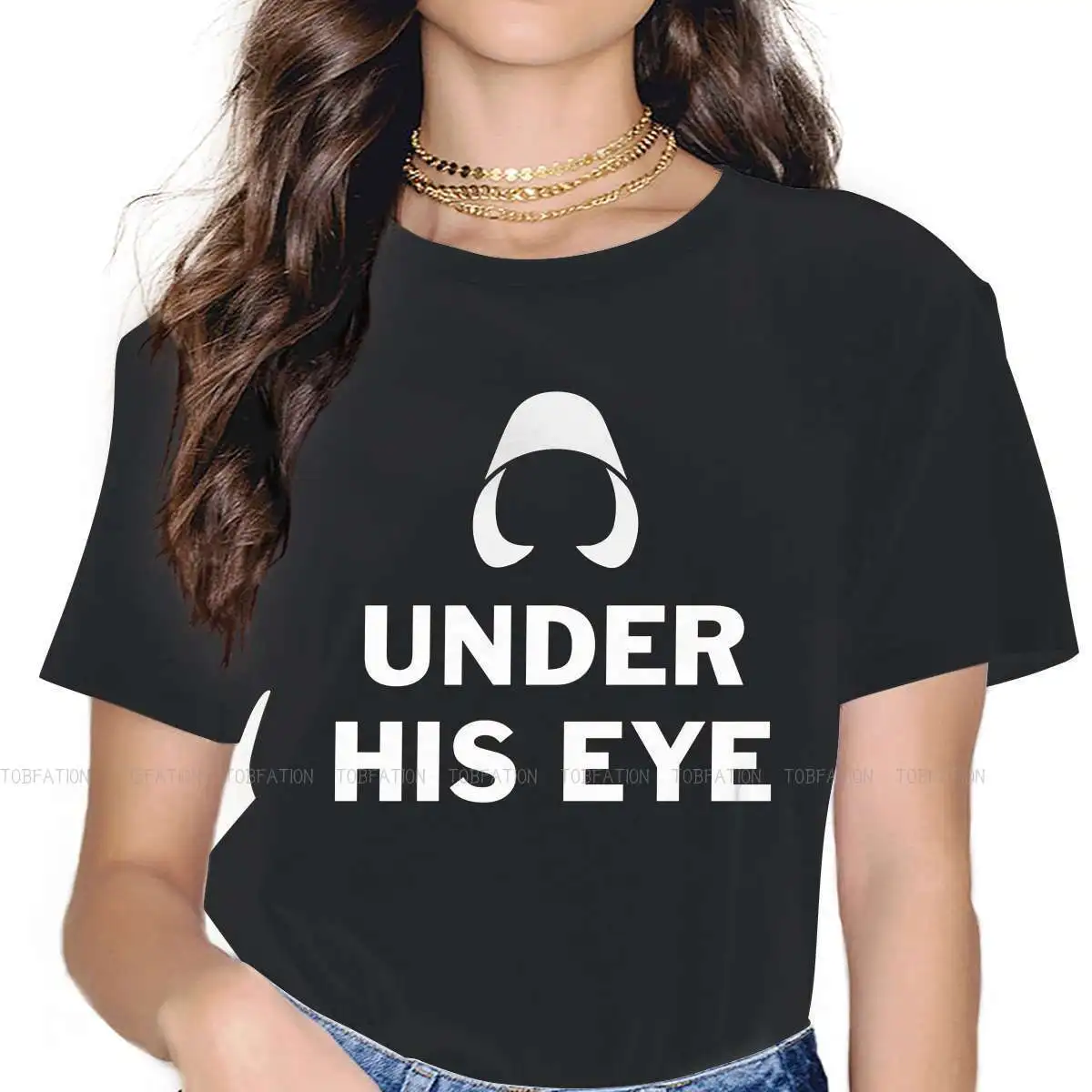 

The Handmaid's Tale Offred Original TShirts Under His Eye White Personalize T Shirt 4XL Tops