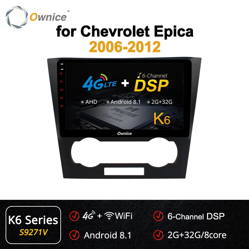 S9271 K6 Ownice Восьмиядерный Android 9,0 автомобильный dvd-плеер для Chevrolet Epica 2006 2007-2012 K3 K5 K6 радио gps стерео 360 панорама DSP 4G - Цвет: S9271 K6