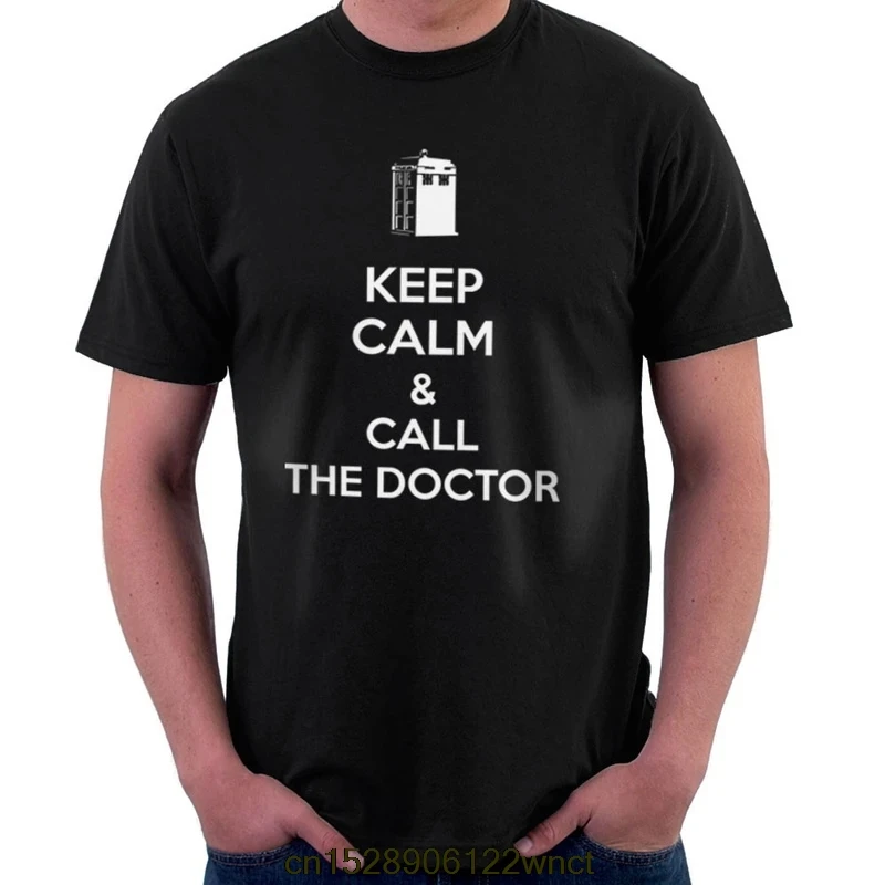 

2020 New Printed Funny Keep Calm And Call The Doctor Who Men's T-Shirt camiseta masculina women's tshirt