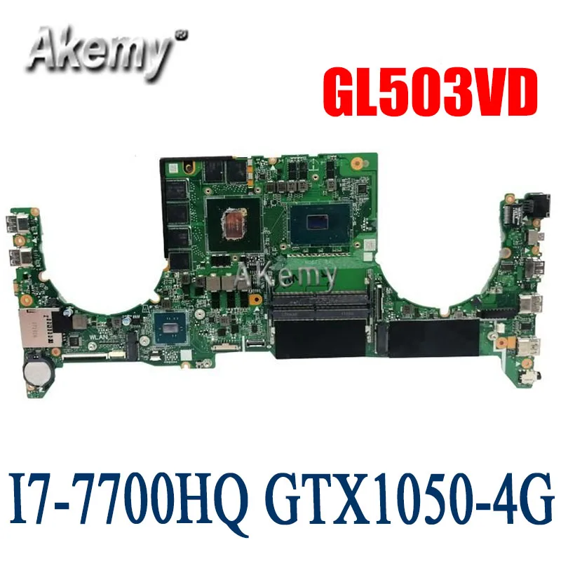 DABKLAMB8B0 материнская плата для ноутбука For Asus ROG GL503VD оригинальная I7 7700HQ GTX1050