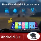 Автомобильный видеорегистратор 10 дюймов, 4G, android 8,1, две камеры, HD1080P, точка доступа Wi-Fi, BT, GPS-отслеживание, телефон, видео в реальном времени