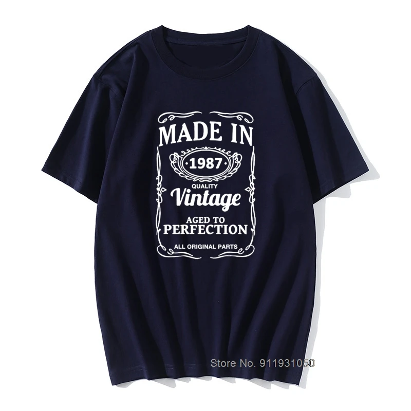 

Made In 1987 Mens Funny T-shirt Gift For husband Birthday O-Neck Cotton Fashion T-shirt XS-XXXL Oversized size