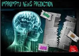 

Impromptu News Prediction,Magic Tricks
