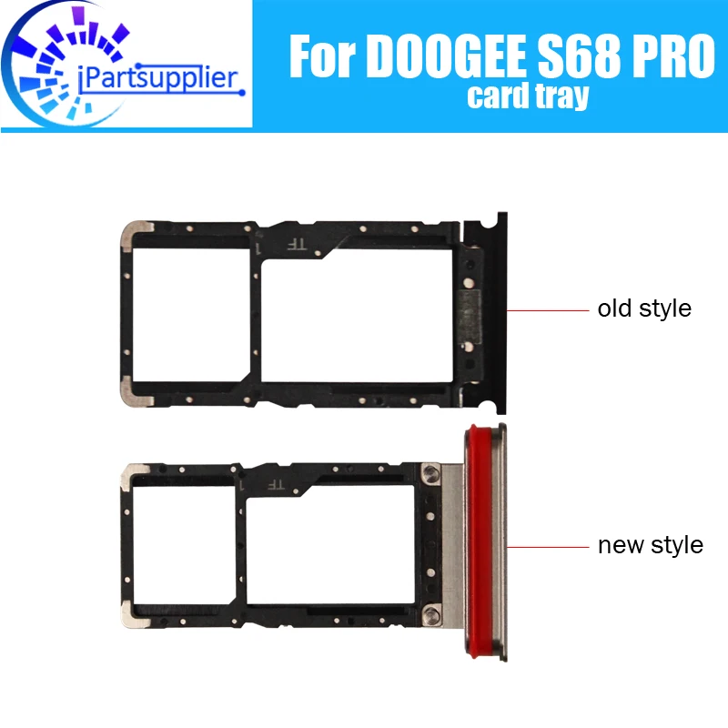 

DOOGEE S68 PRO Card Tray Holder 100% Original New High Quality SIM Card Tray Sim Card Slot Holder Repalcement for S68 PRO