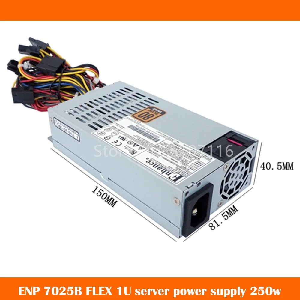100% Working  For Enhance ENP-7025B Rated 250W 1U All-in-one Power Supply 80PLUS Will Fully Test Before Shipping