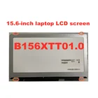 ЖК-дисплей b156xtt01, 15,6 дюйма, светодиодный, с сенсорной матрицей, для ноутбука 11366X768 HD, 40-контактный