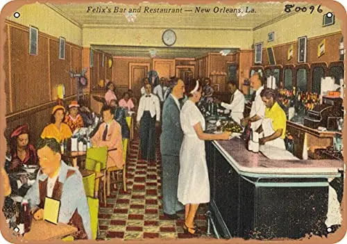 

Metal Sign - Louisiana Postcard - Felix's Bar and Restaurant - New Orleans, La. - Vintage Rusty Look Wall Decor for Cafe beer B