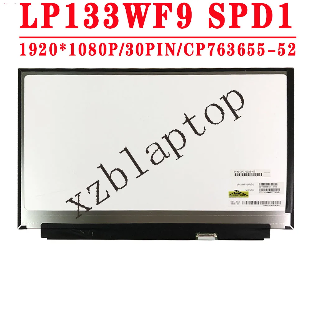 

LP133WF9 SPD1 13.3 inch 30pin EDP 1920*1080 IPS FHD Laptop LCD Dsiplay Screen Panel Matrix LP133WF9-SPD1 LP133WF9 (SP)(D1)