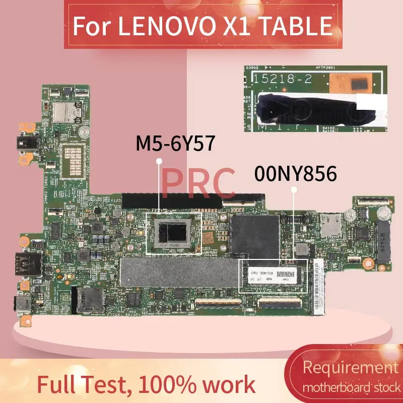00NY856 00NY776 для LENOVO X1 TABLET M5 6Y57 4GB материнская плата ноутбука 15218 2 MB LGF 1 448.04W13.0021 SR2EG