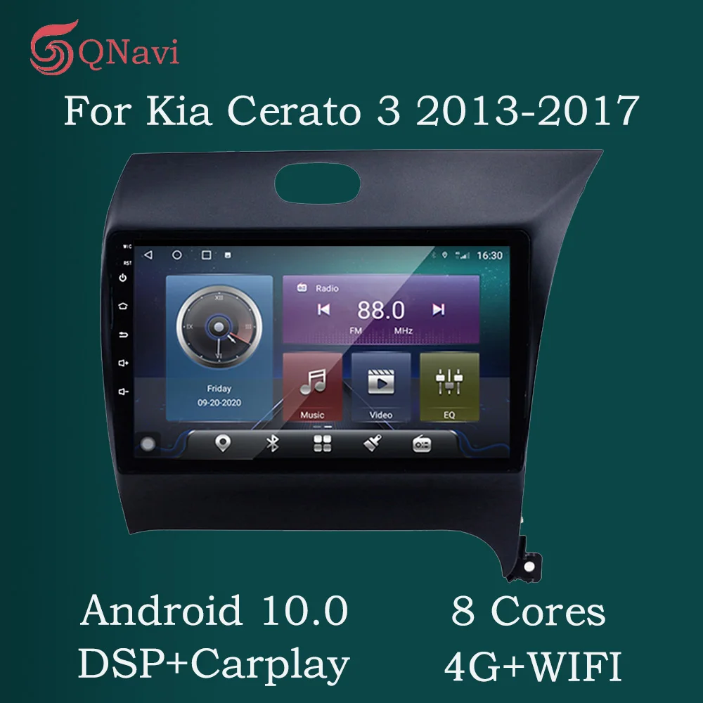 

QNavi Android 10.0 Car Radio Multimedia DVD Player For Kia Cerato K3 Forte 2013 2014-2017 Right Hand Drive WIFI 4G 6GB+128GB BT