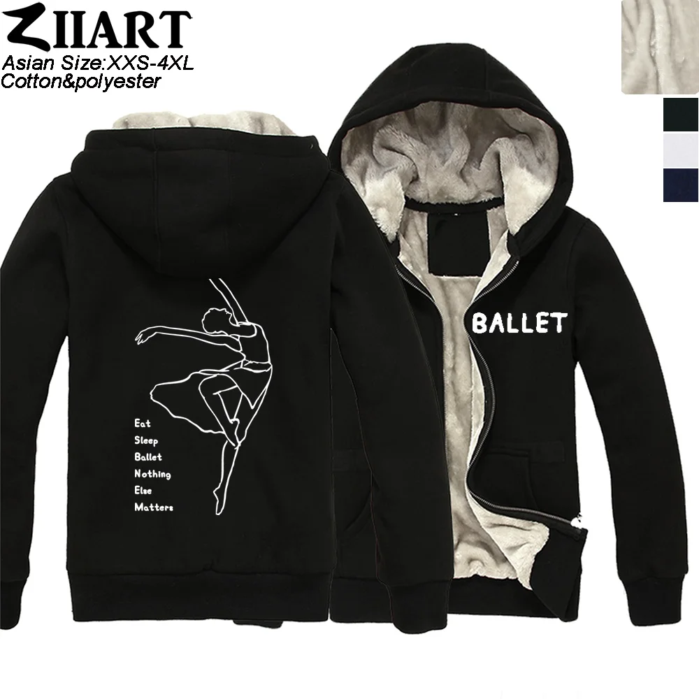 Ballet Elegant Dancer Eat Sleep Ballet Nothing Else Matters Man Boy Parkas Full Zip Coat Plus Velvet Autumn Winter ZIIART