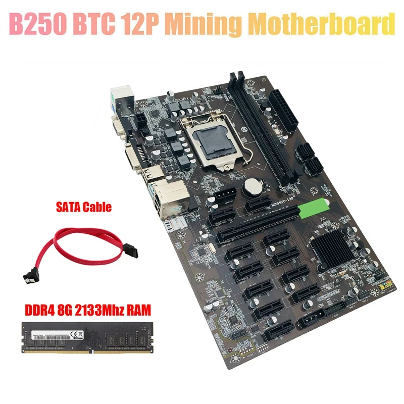 

B250 BTC Mining Motherboard with DDR4 8G 2133Mhz RAM+SATA Cable 12XGraphics Card Slot LGA 1151 DDR4 for BTC Miner