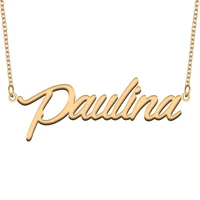 paulina name necklace for women stainless steel jewelry 18k gold plated nameplate pendant femme mother girlfriend gift
