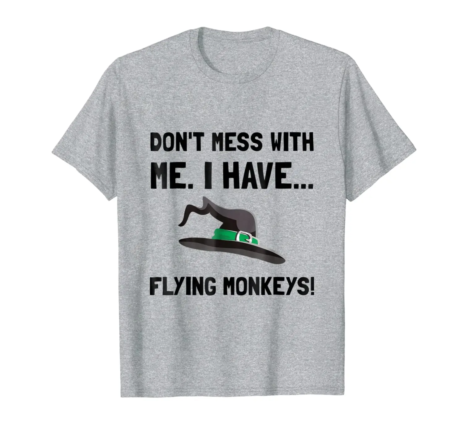 

I Have Flying Monkeys Funny T-Shirt