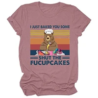 i just baked you some shut the cupcakes graphic tee shirt funny cute bear t shirts for women